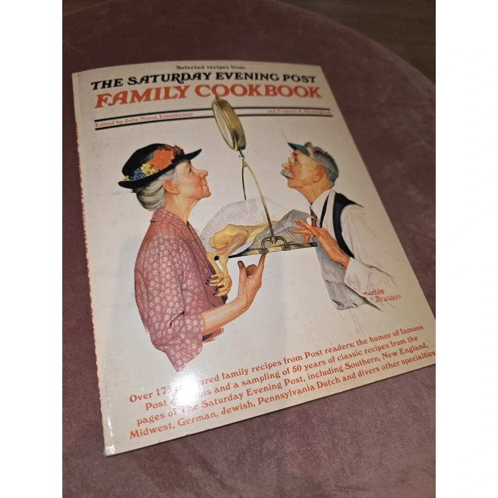 Vintage The Saturday Evening Post Family Cookbook by Julie Nixon‎ Eisenhower